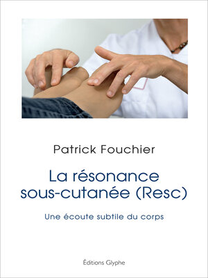 cover image of La résonance sous-cutanée (Resc)
